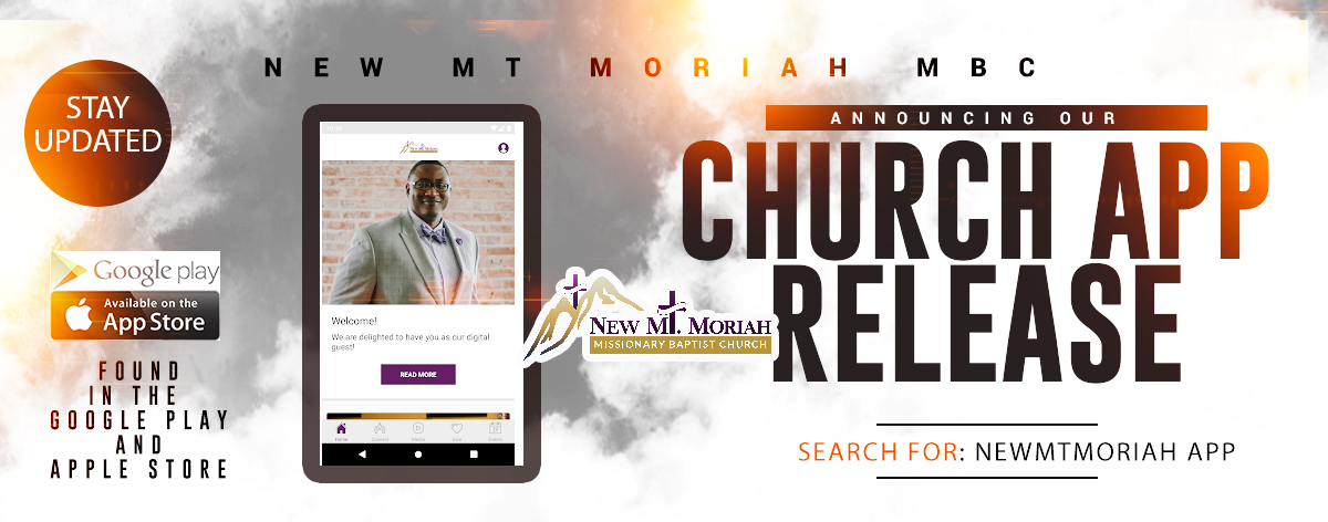 New Mt Moriah Missionary Baptist Church – We’re on the Move for Christ ...